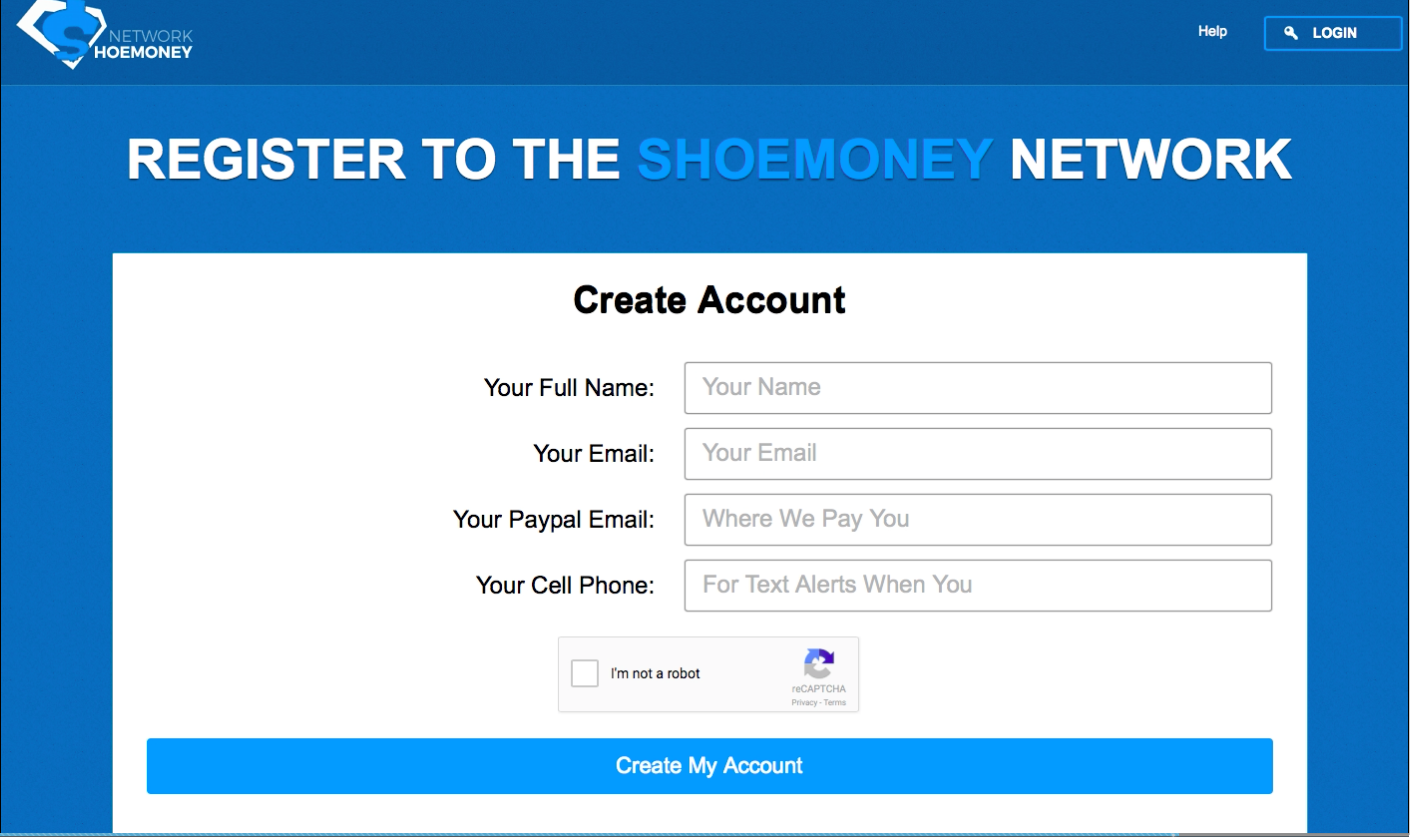 create an account with shoe money, make a dollar online