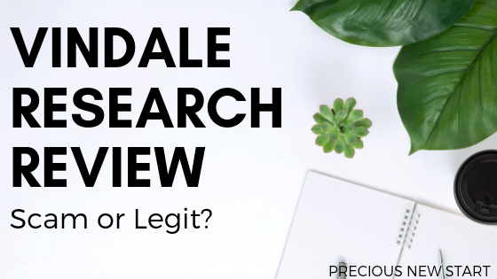 Vindale Research Review [2019] – Is It A Scam Or Legit?