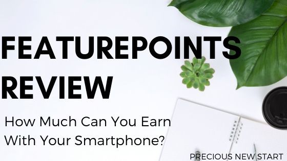 The FeaturePoints App Review - How Much Can You Earn With The FeaturePoints App
